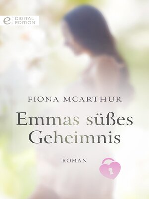 cover image of Emmas süßes Geheimnis